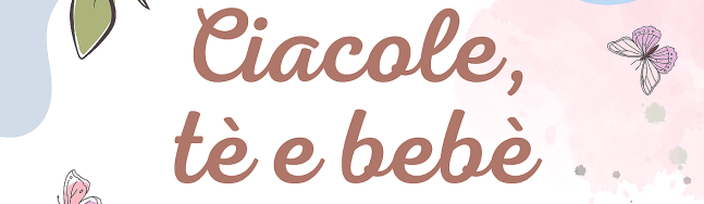 Banner Ciacole the e bebè